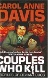 Imagen de archivo de Couples Who Kill: Profiles of Deviant Duos a la venta por WorldofBooks