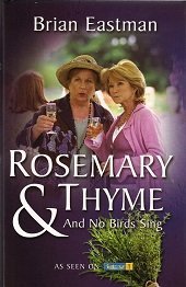 Beispielbild fr And No Bird Sings: "Rosemary & Thyme" zum Verkauf von WorldofBooks