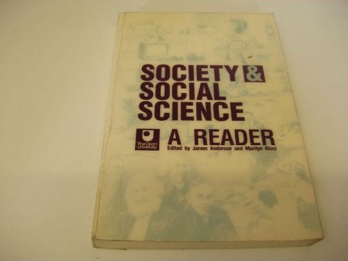 Stock image for Society and Social Science: A Reader (Course D103) for sale by AwesomeBooks