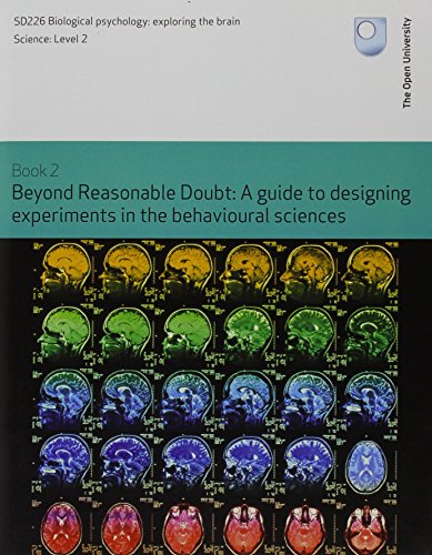 Imagen de archivo de Beyond Reasonable Doubt: A Guide to Designing Experiments in the Behavioural Sciences a la venta por WorldofBooks