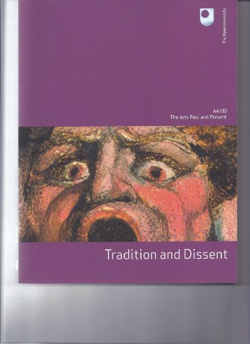 Tradition and Dissent. (= The Arts Past and present. AA100.)