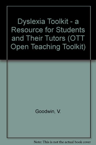 9780749239473: Dyslexia Toolkit - a Resource for Students and Their Tutors (OTT open teaching toolkit)