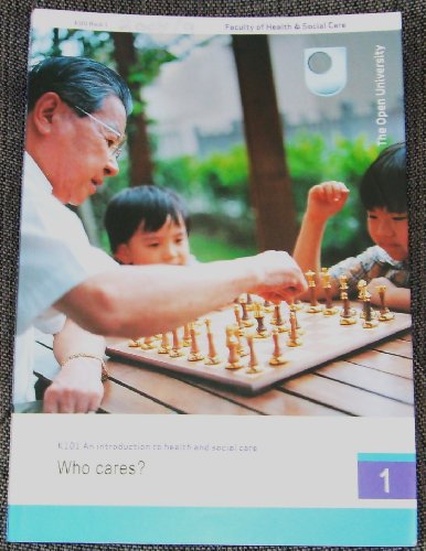 Stock image for Who Cares? (K101 An Introduction to Health & Social Care) Book 1 (K101 An Introduction to Health & Social Care) for sale by WorldofBooks