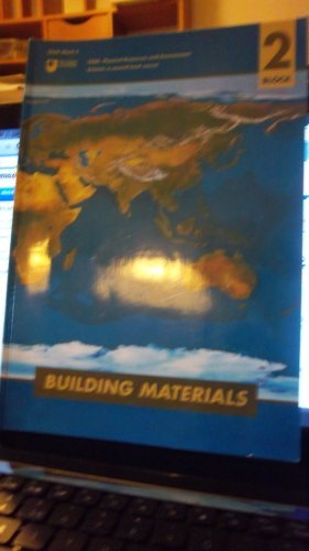 Imagen de archivo de Physical Resources and Environment: Building Materials (Course S268) a la venta por WorldofBooks