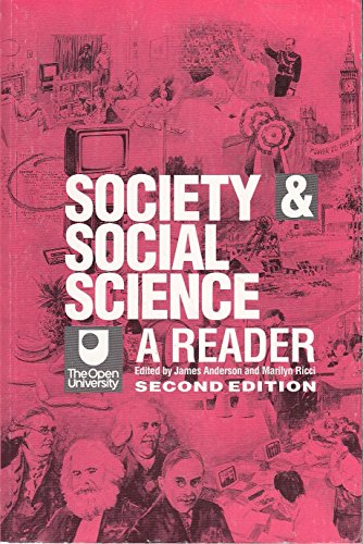 Beispielbild fr Society and Social Science: A Reader (Course D103) zum Verkauf von WorldofBooks