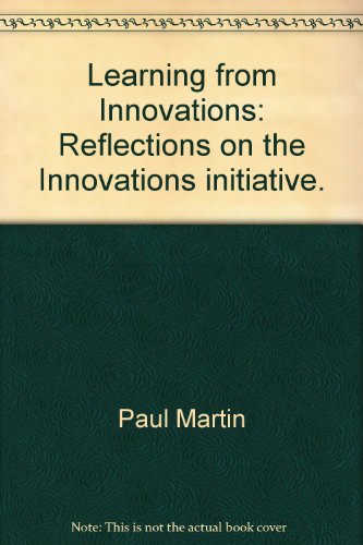 Beispielbild fr Learning from Innovations: Reflections on the Innovations Initiative. zum Verkauf von Anybook.com
