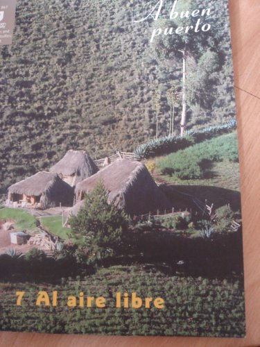 9780749274177: A buen puerto: 7 Al aire libre (Education and language studies)