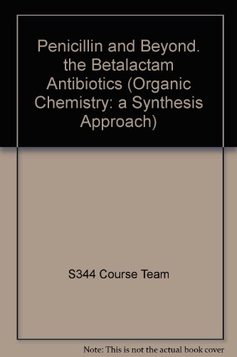 9780749280376: Case Study 4: No. S344 (Organic Chemistry: a Synthesis Approach)