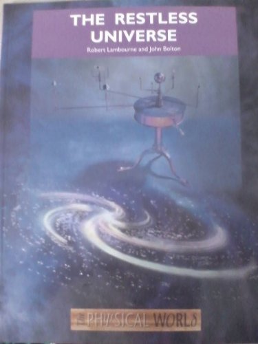 Stock image for The Restless Universe: Bk. 1 for sale by WorldofBooks