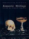 Stock image for Romantic Writings (Approaching Literature Course A210, Book 4) for sale by Peter White Books