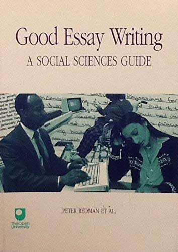 Stock image for Good Essay Writing : A Social Sciences Guide for sale by Goldstone Books