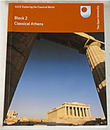 9780749296490: Block 2 Classical Athens (A219 Exploring the Classical World)