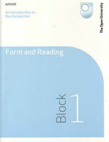 Stock image for An Introduction to the Humanities - Form and Reading: Block 1 for sale by AwesomeBooks