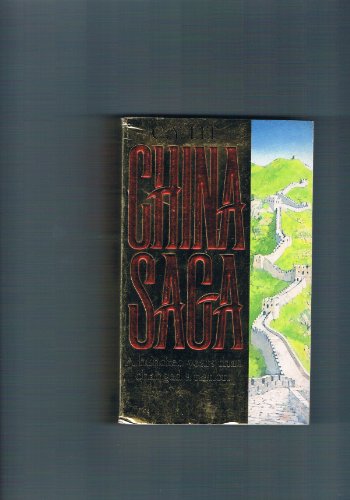 Imagen de archivo de China Saga a la venta por ThriftBooks-Dallas