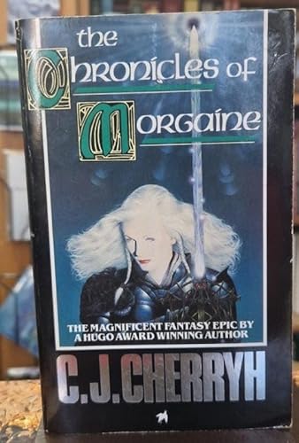 Stock image for Chronicles of Morgaine for sale by Goldstone Books
