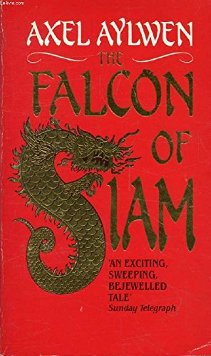 Stock image for Falcon of Siam for sale by Bookmonger.Ltd