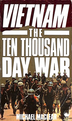 Beispielbild fr Vietnam: The Ten Thousand Day War zum Verkauf von WorldofBooks