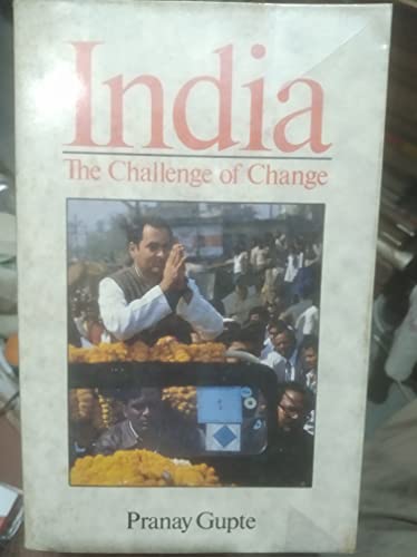 Beispielbild fr India : The Challenge of Change zum Verkauf von medimops