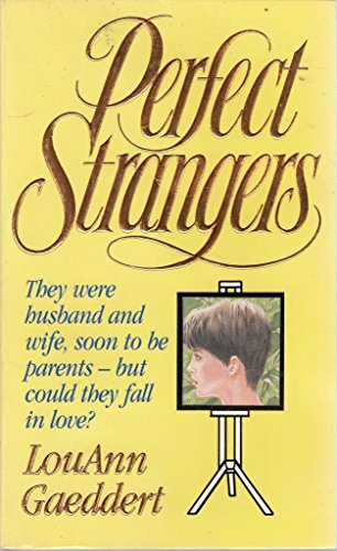 Beispielbild fr Perfect Strangers zum Verkauf von Simply Read Books