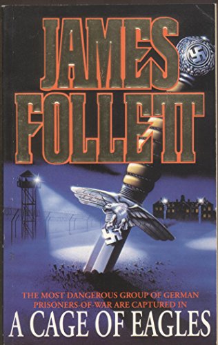 Cage Of Eagles (9780749300364) by Follett, James