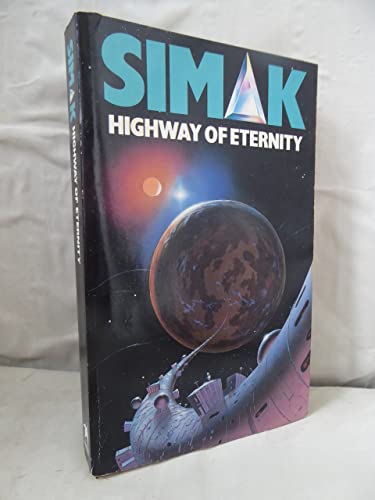 Highway of Eternity (9780749300388) by Simak, Clifford