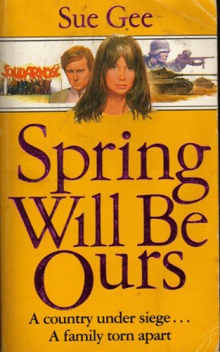 9780749300395: Spring Will be Ours