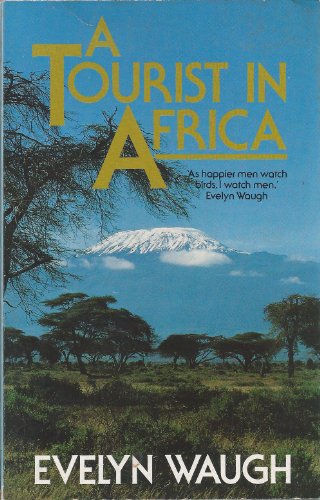 Beispielbild fr A Tourist in Africa zum Verkauf von WorldofBooks