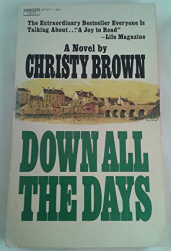 Stock image for Down All the Days for sale by Wonder Book