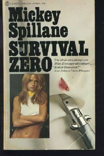 Survival. Zero!