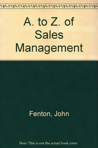 Stock image for A. to Z. of Sales Management for sale by Goldstone Books