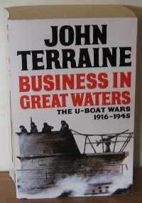 Beispielbild fr Business in Great Waters: U-boat Wars, 1916-45 zum Verkauf von WorldofBooks