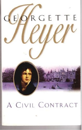 Civil Contract (9780749304478) by Heyer, Georgette