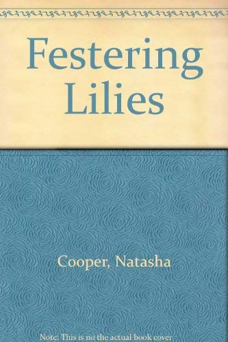 Festering Lilies