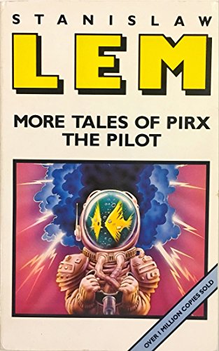 9780749304706: More Tales of Pirx the Pilot