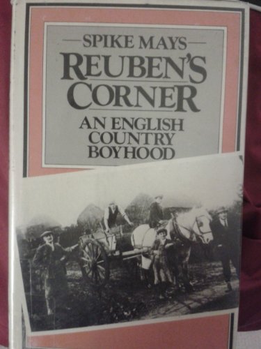 Stock image for Reuben's Corner. An English Country Boyhood for sale by WorldofBooks