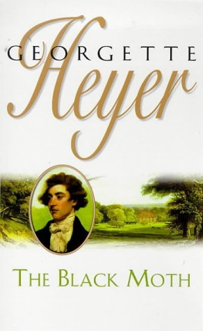 Black Moth - Heyer, Georgette