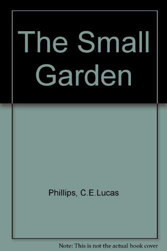 Beispielbild fr The Small Garden zum Verkauf von WorldofBooks