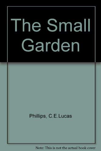 Stock image for The Small Garden for sale by WorldofBooks