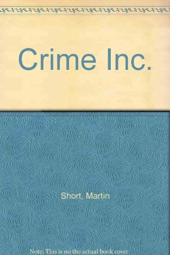 Stock image for Crime Inc. for sale by WorldofBooks