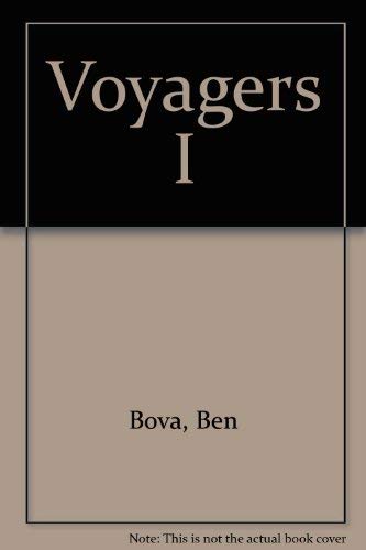 Voyagers I (9780749307837) by Ben Bova