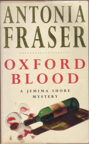 Stock image for Oxford Blood (Jemima Shore Mystery) for sale by AwesomeBooks