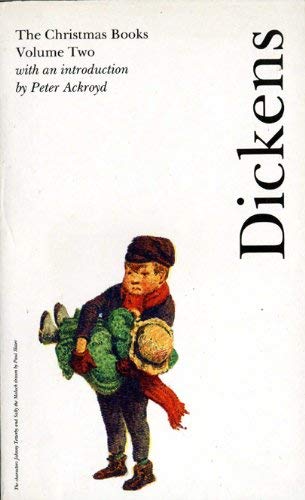 Beispielbild fr The Christmas Books Volume Two Dickens, Charles and Ackroyd, Peter zum Verkauf von Re-Read Ltd