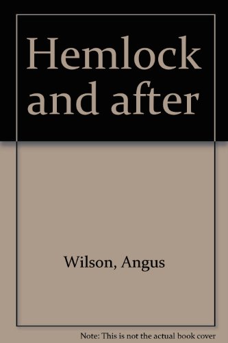 9780749309176: Hemlock and after