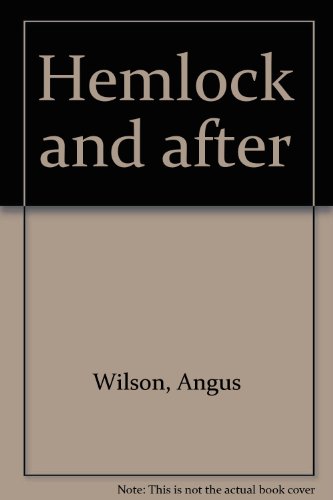 9780749309176: Hemlock and After