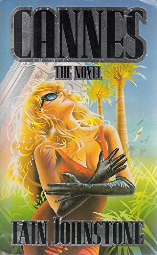 Imagen de archivo de Cannes: The Novel a la venta por WorldofBooks