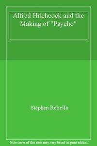 Beispielbild fr Alfred Hitchcock and the Making of "Psycho" zum Verkauf von WorldofBooks