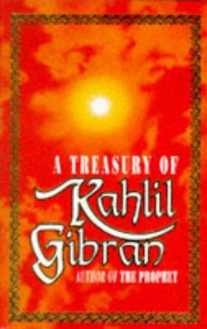 Beispielbild fr A Treasury of Kahlil Gibran zum Verkauf von AwesomeBooks