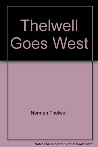 Beispielbild fr Thelwell Goes West zum Verkauf von WorldofBooks