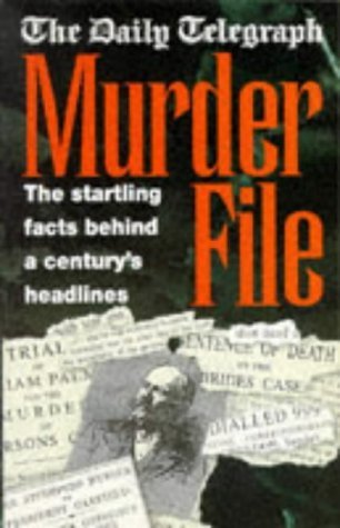 Imagen de archivo de Daily Telegraph Murder File a la venta por Wonder Book