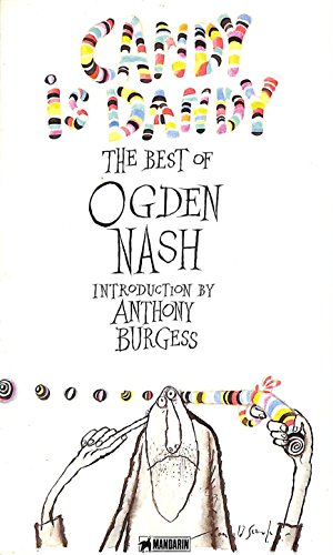 Stock image for Candy is Dandy: The Best of Ogden Nash for sale by WorldofBooks